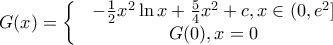 G(x)=\left\{ \begin{matrix} 
  & -\frac{1}{2}{{x}^{2}}\ln x+\frac{5}{4}{{x}^{2}}+c,x\in (0,{{e}^{2}}] \\  
 & G(0),x=0 \\  
\end{matrix} \right.