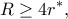 \displaystyle{R\geq 4r^*,} \displaystyle{R\geq 4r^*,}