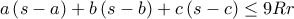a\left ( s-a \right )+b\left ( s-b\right )+c\left ( s-c \right )\leq9 Rr a\left ( s-a \right )+b\left ( s-b\right )+c\left ( s-c \right )\leq9 Rr