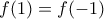 f(1)=f(-1)