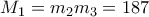 M_1=m_2m_3=187