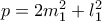 p=2m_1^2+l_1^2