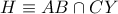 H\equiv AB\cap CY