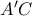 {A}'C {A}'C