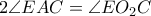 2\angle EAC=\angle EO_{2}C