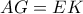 AG=EK