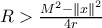 R> \frac{M^{2}-\left \| x \right \|^2}{4r}