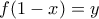 f(1-x)=y f(1-x)=y