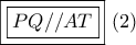 \boxed{\boxed{PQ//AT}}\,\,(2)