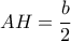 AH=\dfrac{b}{2}