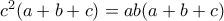 c^2(a+b+c)=ab(a+b+c)
