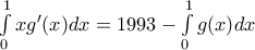 \int\limits_{0}^{1}{x{g}'(x)}dx=1993-\int\limits_{0}^{1}{g(x)}dx