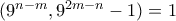 (9^{n-m},9^{2m-n}-1)=1