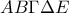 \displaystyle{AB\Gamma\Delta E}