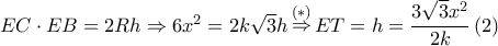 EC \cdot EB = 2Rh \Rightarrow 6{x^2} = 2k\sqrt 3 h\mathop  \Rightarrow \limits^{\left(  *  \right)} ET = h = \dfrac{{3\sqrt 3 {x^2}}}{{2k}}\left( 2 \right)