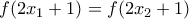 f(2x_1+1)=f(2x_2+1)