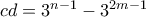 cd=3^{n-1}-3^{2m-1}