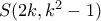 S(2k,k^2-1)