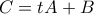 C=tA+B