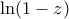 \ln (1-z)