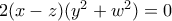 2(x-z)(y^2+w^2)=0