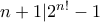 n+1|2^{n!}-1