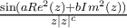 \frac{\sin(a Re^2(z) +b Im^2(z))}{z |z|^c}