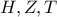 H,Z,T