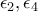 \epsilon_2, \epsilon_4