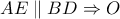 AE\parallel BD\Rightarrow O