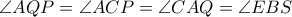 \angle AQP= \angle ACP= \angle CAQ = \angle EBS