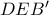 DEB'