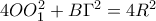 4OO_1^2  + B\Gamma ^2  = 4R^2