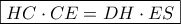 \boxed{HC \cdot CE = DH \cdot ES}