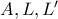 A,L,L'
