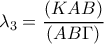 \lambda_3=\dfrac{(KAB)}{(AB\Gamma)}