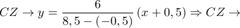 CZ \to y = \dfrac{6}{{8,5 - \left( { - 0,5} \right)}}\left( {x + 0,5} \right) \Rightarrow CZ \to