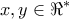 \displaystyle{x,y \in \Re ^* } \displaystyle{x,y \in \Re ^* }