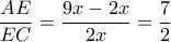 \dfrac{{AE}}{{EC}} = \dfrac{{9x - 2x}}{{2x}} = \dfrac{7}{2} \dfrac{{AE}}{{EC}} = \dfrac{{9x - 2x}}{{2x}} = \dfrac{7}{2}
