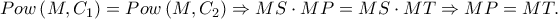Pow \left ( M,C_{1} \right )=Pow\left ( M,C_{2} \right )\Rightarrow MS\cdot MP=MS\cdot MT\Rightarrow MP=MT.