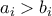 a_i>b_i