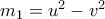 m_1=u^2-v^2