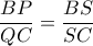 \dfrac{BP}{QC}=\dfrac{BS}{SC}