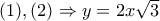 (1),(2) \Rightarrow y = 2x\sqrt 3 