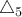 \triangle_5