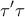\displaystyle{\tau'\tau}