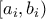 \displaystyle{[a_i,b_i)}