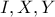 I,X,Y
