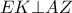 EK \bot AZ EK \bot AZ