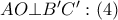 AO\bot {B}'{C}':\left( 4 \right)
